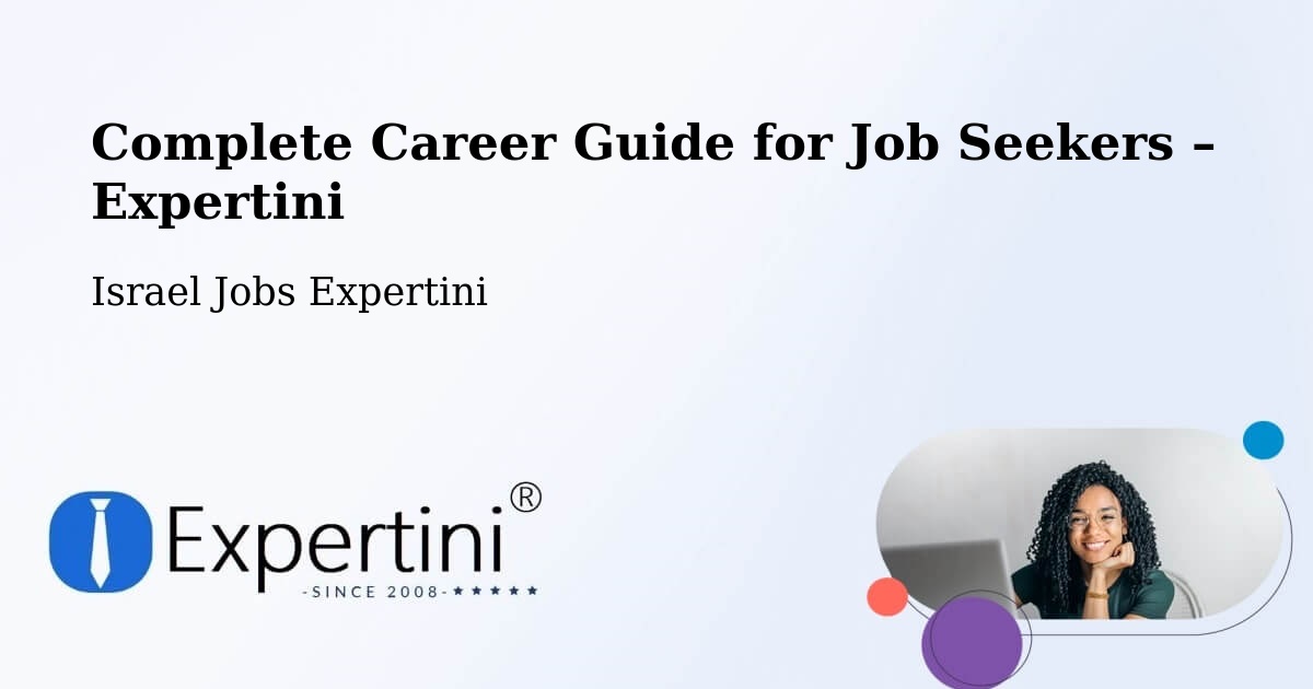 Career Guide for Job Seekers – Haifa - Haifa, Israel Jobs Expertini